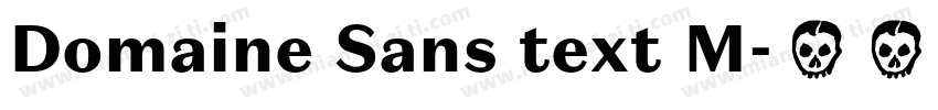Domaine Sans text M字体转换